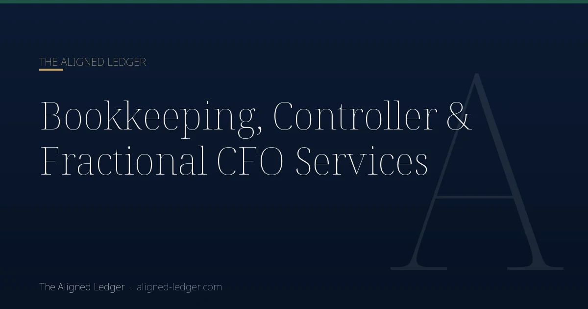 Bookkeeping & Fractional CFO | The Aligned Ledger